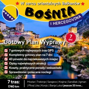 Gotowy plan wyprawy motocyklowej do Bośni i Hercegowiny na 7 dni, najlepsze trasy GPX gotowiec motocyklowy.